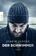 Cover-Bild zum Titel 'Der Schwimmer' von 'Joakim Zander'
