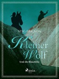 Cover-Bild zum Titel 'Kleiner Wolf und die Blauröcke' von 'Stig Ericson'