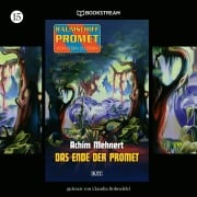 Cover-Bild zum Titel 'Raumschiff Promet - Von Stern zu Stern, Folge 15: Das Ende der Promet' von 'Achim Mehnert'