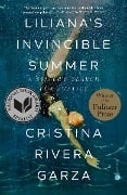 Cover-Bild zum Titel 'Liliana's Invincible Summer (Pulitzer Prize winner)' von 'Cristina Rivera Garza'
