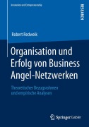 Cover-Bild zum Titel 'Organisation und Erfolg von Business Angel-Netzwerken' von 'Robert Redweik'