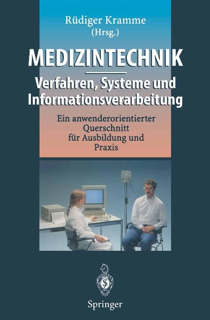Medizintechnik - Verfahren, Systeme und Informationsverarbeitung - 