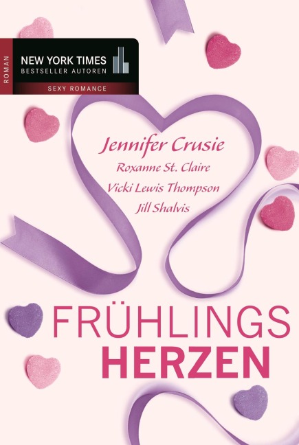 Frühlingsherzen - Vicki Lewis Thompson, Jennifer Crusie, Jill Shalvis, Roxanne St. Claire