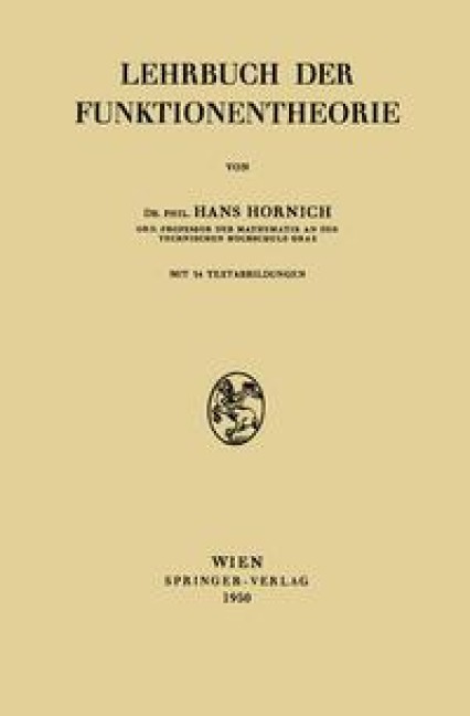 Lehrbuch der Funktionentheorie - Hans Hornich