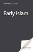Cover-Bild zum Titel 'Early Islam' von 'William Montgomery Watt'