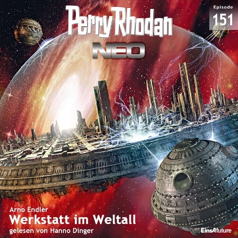 Perry Rhodan Neo 151: Werkstatt im Weltall - Arno Endler