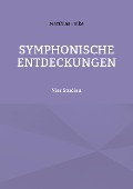 Symphonische Entdeckungen - Matthias Falke