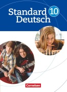 Cover-Bild zum Titel 'Standard Deutsch 10. Schuljahr. Schülerbuch' von 'Regine Jünger, Bettina Lanwehr, Ruth Malaka, Sabine Matthäus, Toka-Lena Rusnok'