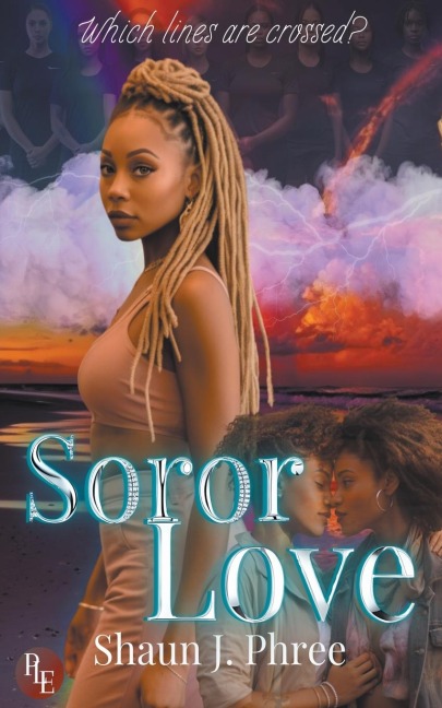 Soror Love - Shaun J. Phree