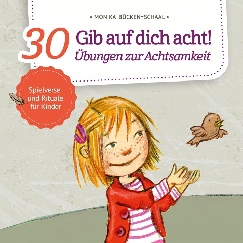 Gib auf dich acht! - Monika Bücken-Schaal