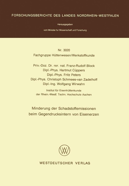 Minderung der Schadstoffemissionen beim Gegendrucksintern von Eisenerzen - Franz-Rudolf Block