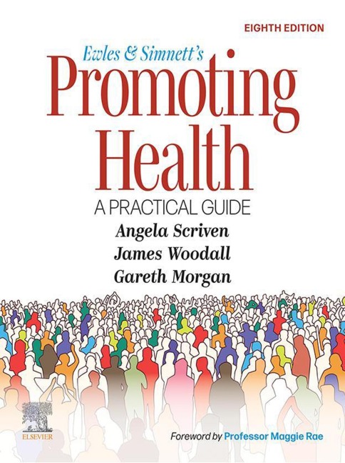 Ewles and Simnett's Promoting Health: A Practical Guide - E-Book - Scriven BA(Hons), James Woodall, Gareth Morgan
