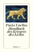 Handbuch des Kriegers des Lichts - Paulo Coelho