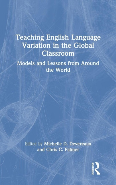 Teaching English Language Variation in the Global Classroom - 