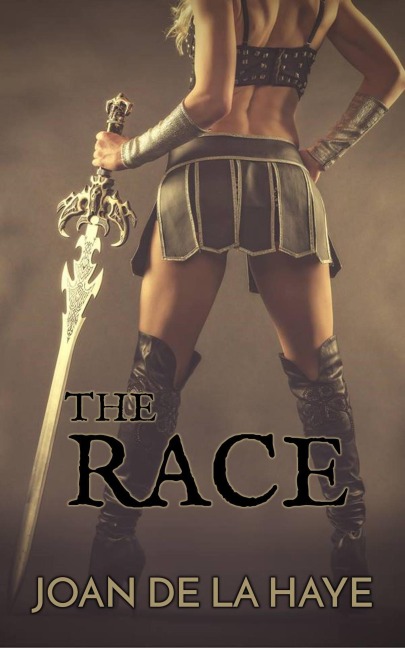 The Race (The Race Series, #1) - Joan De La Haye