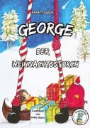 Cover-Bild zum Titel 'George, der Weihnachtsstorch' von 'Annett Dudda'