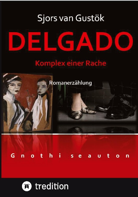 DELGADO - Sjors van Gustök
