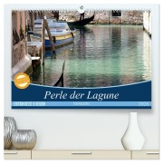 Cover-Bild zum Titel 'VENEDIG - Perle der Lagune (hochwertiger Premium Wandkalender 2026 DIN A2 quer), Kunstdruck in Hochglanz' von 'Gerwin Kästner'