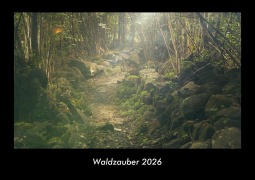 Cover-Bild zum Titel 'Waldzauber 2026 Fotokalender DIN A3' von 'Tobias Becker'