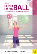 Cover-Bild zum Titel 'Rund um den Ball' von 'Gabi Fastner'