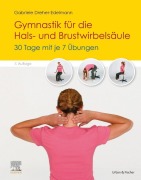 Cover-Bild zum Titel 'Gymnastik für die Hals- und Brustwirbelsäule' von 'Gabriele Dreher-Edelmann'