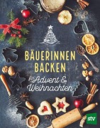 Cover-Bild zum Titel 'Bäuerinnen backen für Advent & Weihnachten' von ''