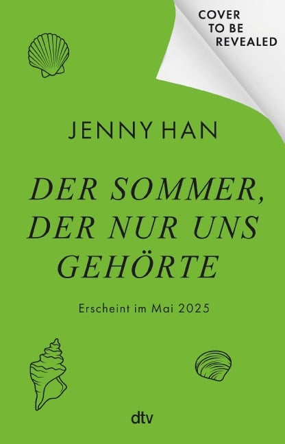 Der Sommer, der nur uns gehörte - Jenny Han