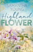 Cover-Bild zum Titel 'Highland Flower' von 'Samantha Young'