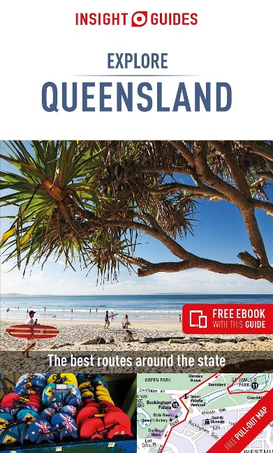 Insight Guides Explore Queensland (Travel Guide with Free Ebook) - Insight Guides