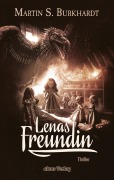 Cover-Bild zum Titel 'Lenas Freundin' von 'Martin S. Burkhardt'