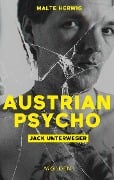 Cover-Bild zum Titel 'Austrian Psycho Jack Unterweger' von 'Malte Herwig'