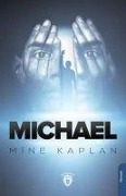 Cover-Bild zum Titel 'Michael' von 'Mine Kaplan'