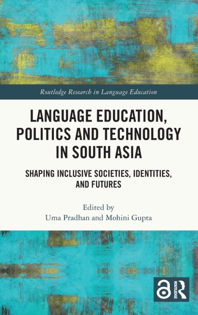 Language Education, Politics and Technology in South Asia - 
