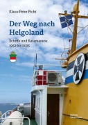Cover-Bild zum Titel 'Der Weg nach Helgoland' von 'Klaus-Peter Picht'