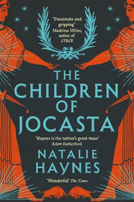 The Children of Jocasta - Natalie Haynes