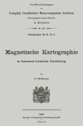 Cover-Bild zum Titel 'Magnetische Kartographie in historisch-kritischer Darstellung' von 'Gustav Hellmann'