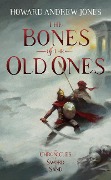 Cover-Bild zum Titel 'The Bones of the Old Ones' von 'Howard Andrew Jones'