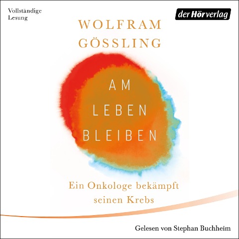 Am Leben bleiben - Wolfram Gössling