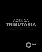 Agenda Tributaria 2025 - José Pérez Chávez, Raymundo Fol Olguín