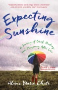 Cover-Bild zum Titel 'Expecting Sunshine' von 'Alexis Marie Chute'