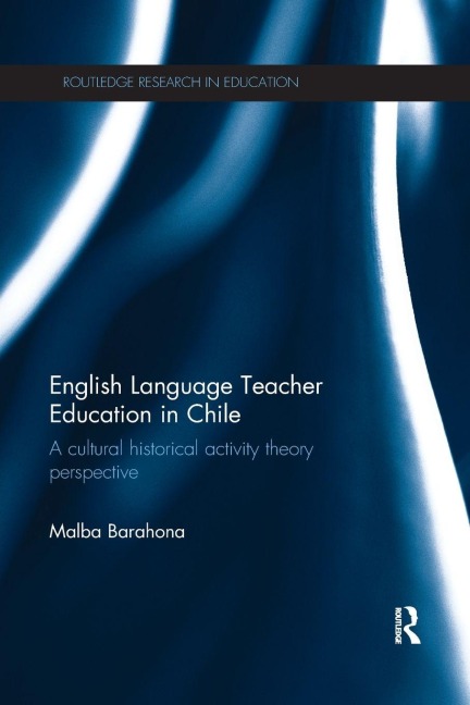English Language Teacher Education in Chile - Malba Barahona