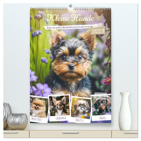 Kleine Hunde. Süß und niedlich. Die beliebtesten Hunderassen (hochwertiger Premium Wandkalender 2025 DIN A2 hoch), Kunstdruck in Hochglanz - Rose Hurley