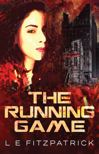 The Running Game - L. E. Fitzpatrick