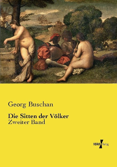 Die Sitten der Völker - Georg Buschan