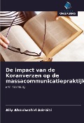 Cover-Bild zum Titel 'De impact van de Koranverzen op de massacommunicatiepraktijken' von 'Aliy Abdulwahid Adebisi'