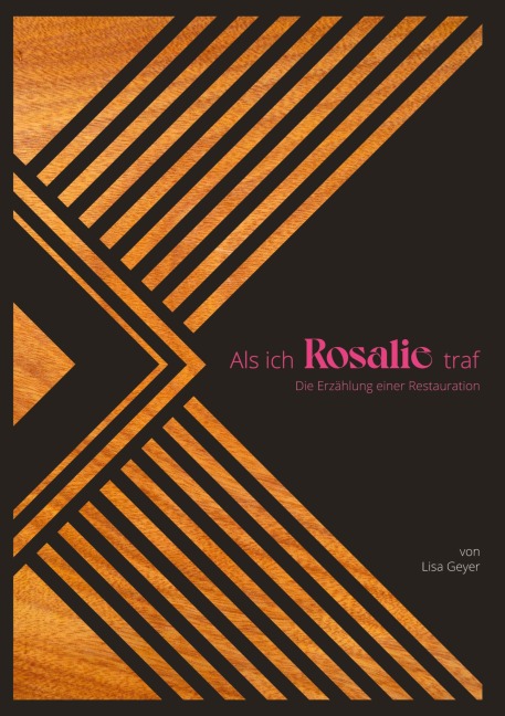 Als ich Rosalie traf - Lisa Geyer