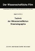 Cover-Bild zum Titel 'Technik der Wissenschaftlichen Kinematographie' von 'J. Rieck'