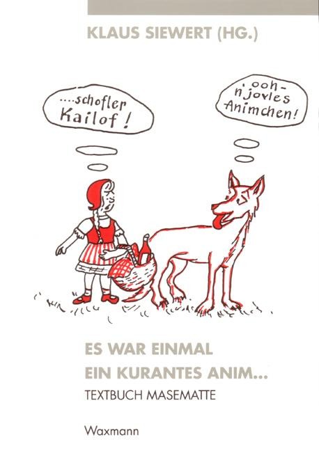 Textbuch Masematte 1. Es war einmal ein kurantes anim - 