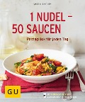 Cover-Bild zum Titel '1 Nudel - 50 Saucen' von 'Martin Kintrup'