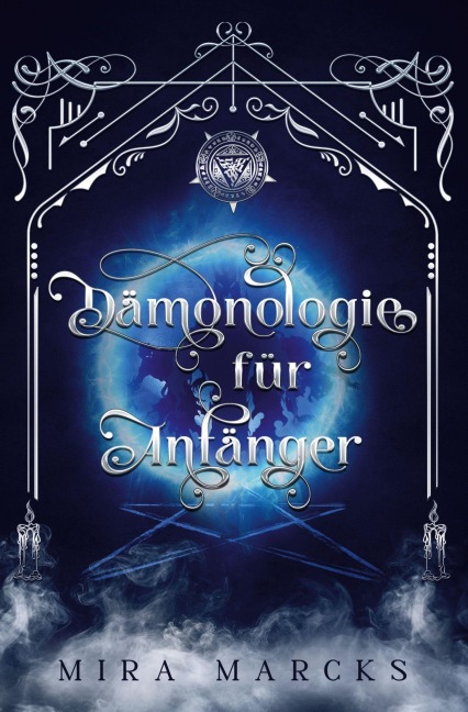 Dämonologie für Anfänger - Mira Marcks